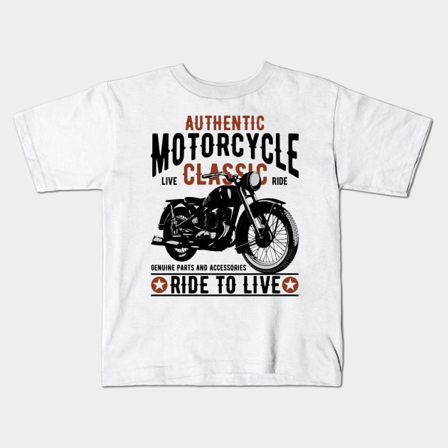 Motorcycle ride to live Kids T-Shirt by Kingluigi